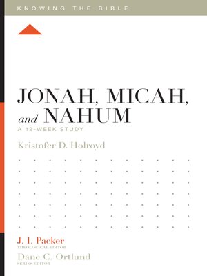 cover image of Jonah, Micah, and Nahum
